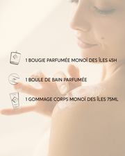 Coffret Mon Rituel du Bain - Monoï ou Fleur de thé